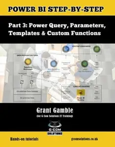 Power BI Step-by-Step: Power Query, Parameters, Templates & Custom Functions