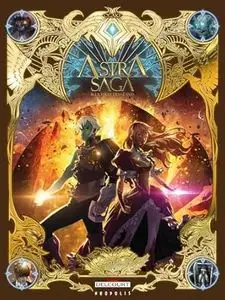 Astra Saga - Tome 3 - La Terre des géants