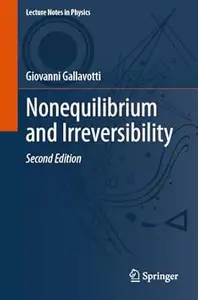 Nonequilibrium and Irreversibility (2nd Edition)