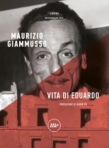 Maurizio Giammusso - Vita di Eduardo