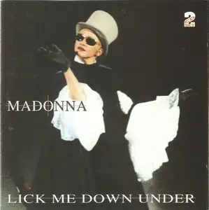 Madonna - Lick Me Down Under (1993)