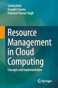 Resource Management in Cloud Computing