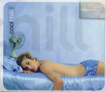 VA - Cool Chill [3CD] (2006)