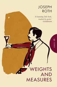 Weights and Measures (Pushkin Press Classics)