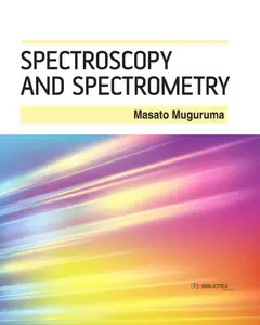 Spectroscopy and Spectrometry