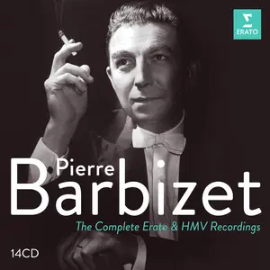 Pierre Barbizet - The Complete Erato & HMV Recordings (2020)