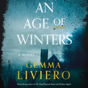 An Age of Winters: A Novel