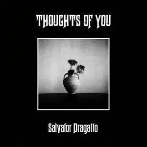 Salvator Dragatto, The Rugged Nuggets - Thoughts of You (2024) [Official Digital Download]