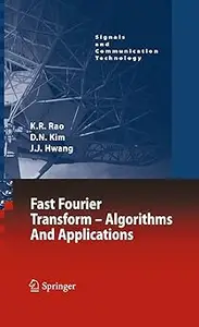 Fast Fourier Transform - Algorithms and Applications (Repost)