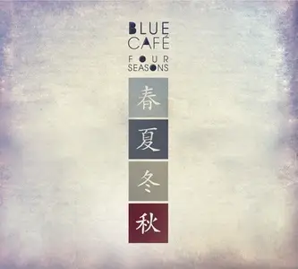 Blue Cafe - Four Seasons (2008)