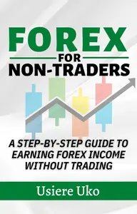 Forex for Non-Traders