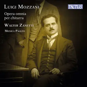 Walter Zanetti & Monica Paolini - Mozzani: Opera omnia per chitarra (2026) [Official Digital Download 24/48]