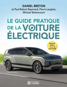 Daniel Breton, "Le guide pratique de la voiture électrique"
