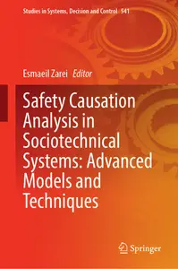 Safety Causation Analysis in Sociotechnical Systems