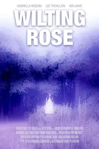 Wilting Rose (2025)