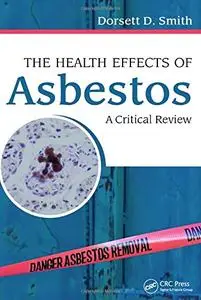 The Health Effects of Asbestos: An Evidence-based Approach