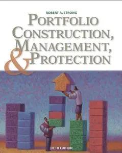 Portfolio Construction, Management, and Protection, 5th Edition (repost)