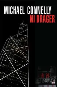 «Ni drager» by Michael Connelly