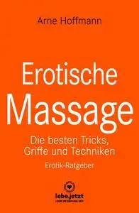 Erotische Massage   Erotischer Ratgeber