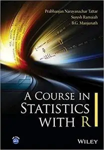 A Course in Statistics with R [Repost]