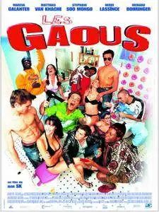 Les GAOUS (Young, Beautiful and Screwed Up)  2004
