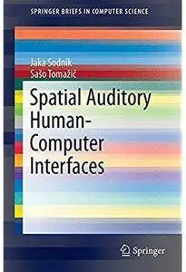 Spatial Auditory Human-Computer Interfaces