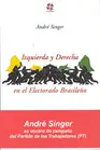 Izquierda y Derecha En El Electorado Brasileno