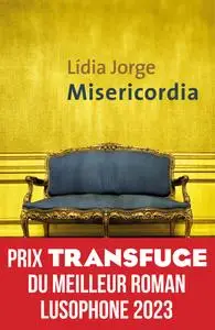 Misericordia - Lídia Jorge