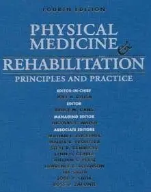 Physical Medicine and Rehabilitation: Principles and Practice (2 Volume Set) (repost)