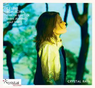 Céline Bonacina Crystal Quartet - Crystal Rain (2016)
