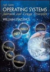 Operating Systems : Internals and Design Principles (repost)