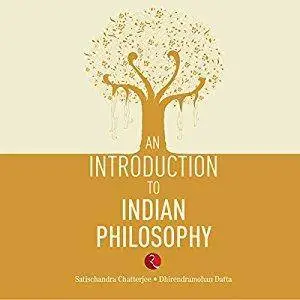 An Introduction to Indian Philosophy [Audiobook]