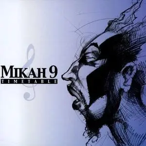 Mikah 9 - Timetable (2001) {Kaihou/Mean Street}