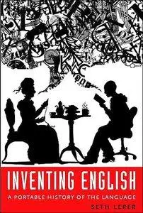Inventing English: A Portable History of the Language (Repost)