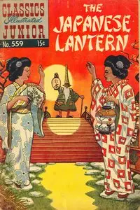 The Japanese Lantern - Classics Illustrated Junior - 559