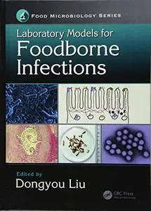 Laboratory Models for Foodborne Infections (Repost)