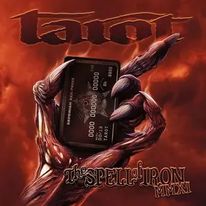 Tarot - The Spell of Iron MMXI (2011) 