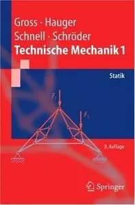 Technische Mechanik 1: Statik 8. Auflage (repost)