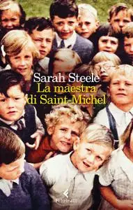 Sarah Steele - La maestra di Saint Michel