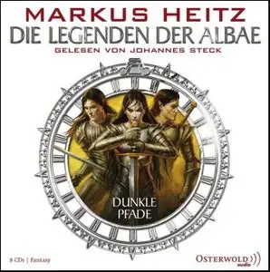 Markus Heitz - Die Legenden der Albae 3 - Dunkle Pfade