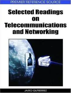 Selected Readings on Telecommunication and Networking