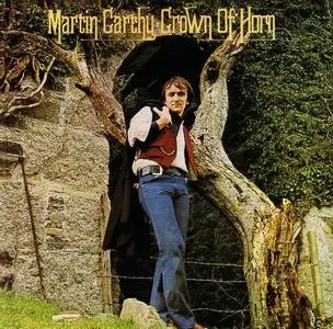 Martin Carthy - Crown Of Horn (1976) [Reissue 1995]