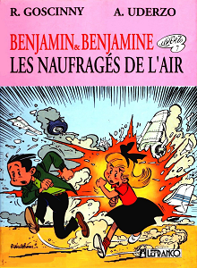 Benjamin et Benjamine - Les Naufragés de L'air