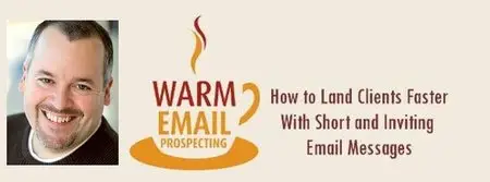 Ed Gandia - Warm Email Prospecting