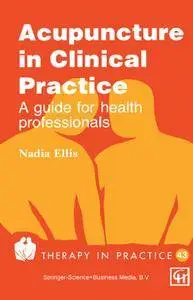 Acupuncture in Clinical Practice