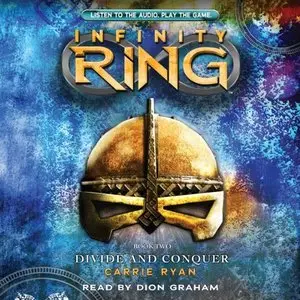 Infinity Ring Book 2 Divide and Conquer (Audiobook)