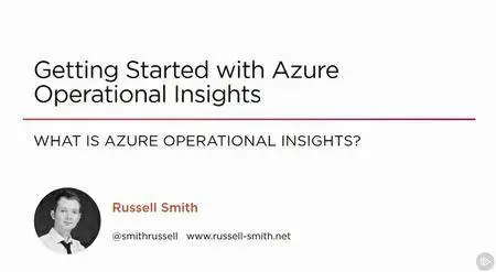 Getting Started with Azure Operational Insights