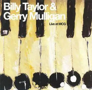 Billy Taylor & Gerry Mulligan - Live at MCG [Recorded 1993] (2007)
