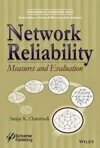 Network Reliability: Measures and Evaluation (repost)
