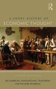 A Short History of Economic Thought, 3rd Edition (Repost)